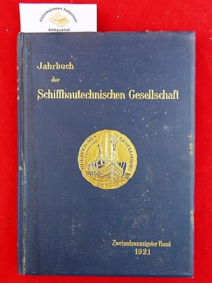 Jahrbuch der Schiffbautechnischen Gesellschaft : Zweiundzwanzigster (22.) Band.