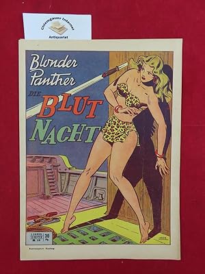 Blonder Panther. Die Blutnacht .1. Jahrgang. Nummer 16. ( Original-Heft)