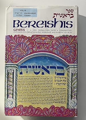 Image du vendeur pour Bereishis / Genesis, Volume III: Shayei-Sarah, Toldos mis en vente par Book Dispensary