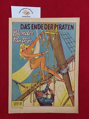 Blonder Panther. Das Ende der Piraten. 1. Jahrgang. Nummer 18. ( Original-Heft)