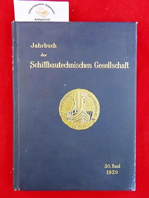 Jahrbuch der Schiffbautechnischen Gesellschaft : 30 Band.