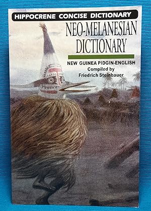 Neo-Melanesian Dictionary: New Guinea Pidgin-English