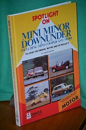 Seller image for Mini Minor Downunder: Including Mini-Cooper & Moke for sale by Shiny Owl Books