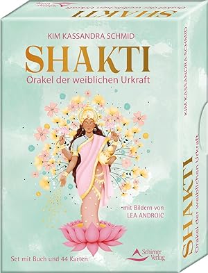 Imagen del vendedor de Shakti- Orakel der weiblichen Urkraft a la venta por moluna
