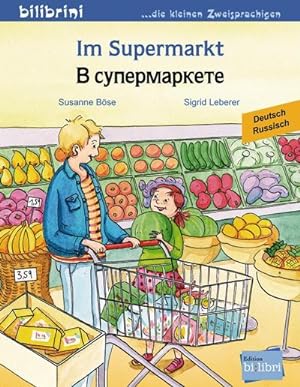 Bild des Verkufers fr Im Supermarkt: Kinderbuch Deutsch-Russisch zum Verkauf von Smartbuy