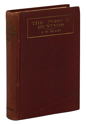 Image du vendeur pour The Possum Hunters: A Story of the Tobacco War in Kentucky mis en vente par Burnside Rare Books, ABAA