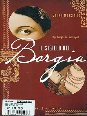 Bild des Verkufers fr Il sigillo dei Borgia zum Verkauf von Librodifaccia