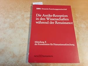 Immagine del venditore per Die Antike-Rezeption in den Wissenschaften whrend der Renaissance venduto da Gebrauchtbcherlogistik  H.J. Lauterbach