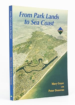 Seller image for From Park Lands to Sea Coast for sale by Michael Treloar Booksellers ANZAAB/ILAB
