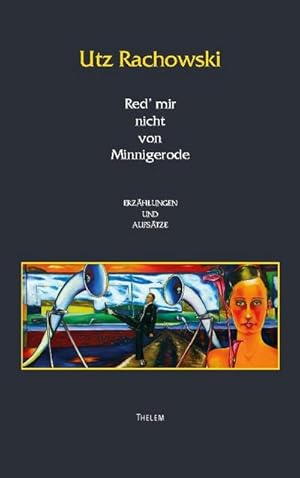 Seller image for Red mir nicht von Minnigerrode for sale by BuchWeltWeit Ludwig Meier e.K.