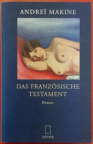 Seller image for Das franzsische Testament. Roman. Heyne-Taschenbuch 13365. for sale by biblion2