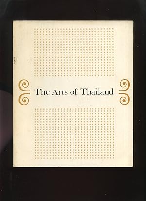 Seller image for The Arts of Thailand, a Handbook of the Architecture, Sculpture and Painting of Thailand (Siam) for sale by Roger Lucas Booksellers