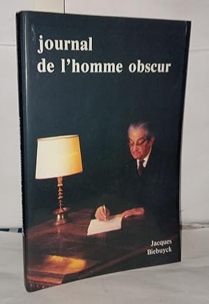 Image du vendeur pour Journal de l'homme obscur mis en vente par Librairie Albert-Etienne