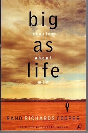 Seller image for Big as Life: Stories About Men for sale by High Street Books