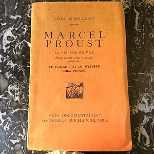 Marcel PROUST , sa vie , son oeuvre . Edition nouvelle revue et corrigée suivie de : Le comique e...