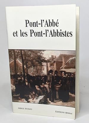 Image du vendeur pour Pont-l'Abb et les Pont-l'Abbistes mis en vente par crealivres