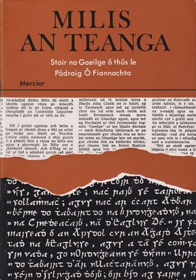 Bild des Verkufers fr Milis an Teanga: Stair na Gaeilge ? thus zum Verkauf von Kennys Bookshop and Art Galleries Ltd.