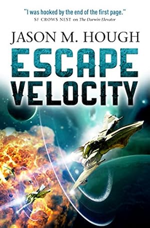 Seller image for Escape Velocity (The Darwin Elevator): Dire Earth Duology #2: 5 for sale by WeBuyBooks