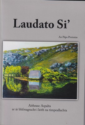 Seller image for Laudato Si. An Ppa Proinsias. for sale by Kennys Bookstore