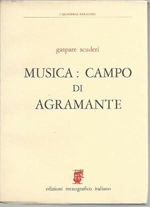 Seller image for Musica: campo di Agramante for sale by Booklovers - Novara