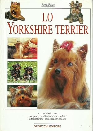 Seller image for Lo Yorkshire Terrier for sale by Booklovers - Novara