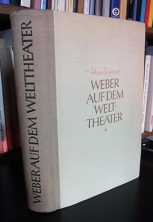 Image du vendeur pour Weber auf dem Welttheater. Ein Freischtzbuch. mis en vente par Antiquariat Seidel & Richter