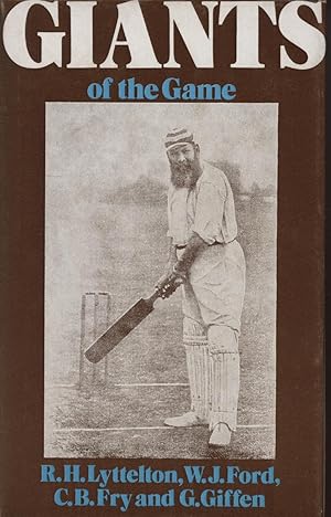 Seller image for GIANTS OF THE GAME: BEING REMINISCENCES OF THE STARS OF CRICKET FROM DAFT DOWN TO 1900 for sale by Sportspages