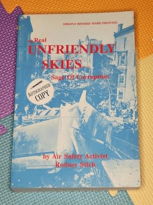 Unfriendly Skies: Saga of Corruption