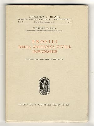 Profili della sentenza civile impugnabile. L'individuazione della sentenza.