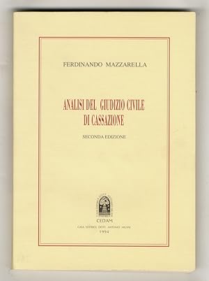 Analisi del giudizio civile di Cassazione. Seconda edizione.