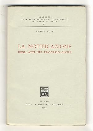 La notificazione degli atti nel processo civile.