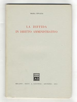 La diffida in diritto amministrativo.