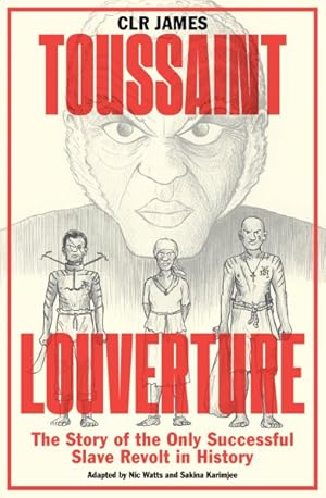 Seller image for Toussaint Louverture : The Story of the Only Successful Slave Revolt in History for sale by GreatBookPricesUK