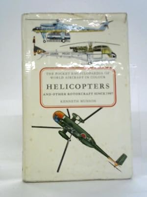 Seller image for Helicopters and Other Rotorcraft since 1907 for sale by World of Rare Books