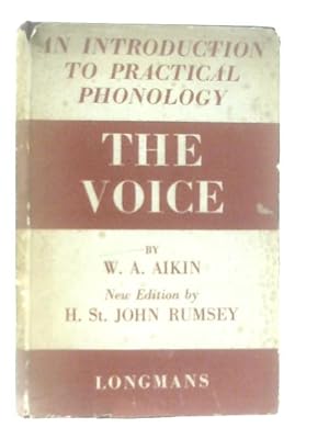 Seller image for The Voice: An Introduction to Practical Phonology for sale by World of Rare Books