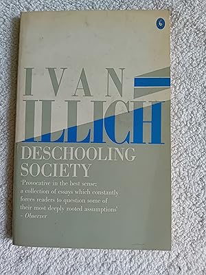 Seller image for Deschooling Society for sale by Glenbower Books