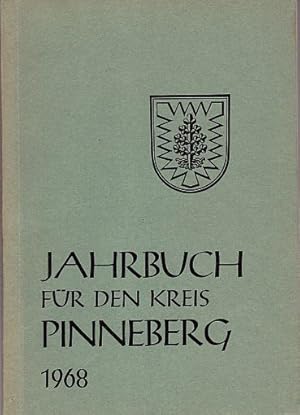 Bild des Verkufers fr fr den Kreis Pinneberg 1968. Mit vielen Abbildungen. zum Verkauf von Antiquariat Heinz Tessin