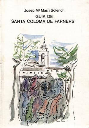 Bild des Verkufers fr GUIA DE SANTA COLOMA DE FARNERS zum Verkauf von LLIBRERIA TECNICA