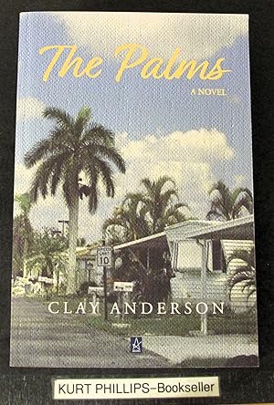 The Palms: A Novel (Signed Copy)