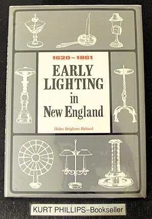 Early Lighting in New England 1620-1861