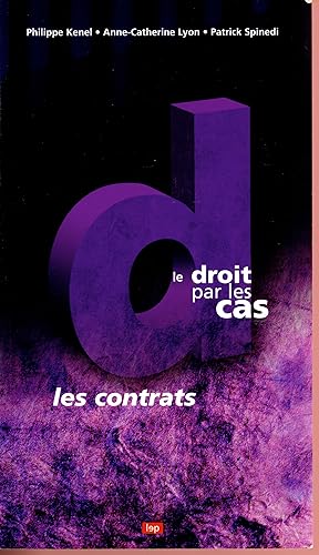 Le droit par les cas : Les contrats