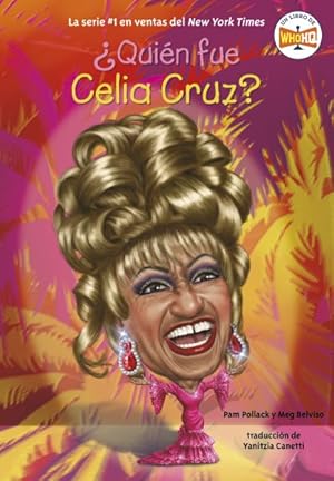 Seller image for Quin fue Celia Cruz? / Who Was Celia Cruz? -Language: spanish for sale by GreatBookPrices