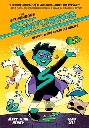 Seller image for Stupendous Switcheroo 1 : New Powers Every 24 Hours for sale by GreatBookPrices