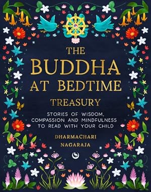 Bild des Verkufers fr Buddha at Bedtime Treasury : Stories of Wisdom, Compassion and Mindfulness to Read With Your Child zum Verkauf von GreatBookPrices