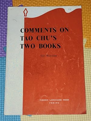 Seller image for Comments on Tao Chu's two books. for sale by Earthlight Books