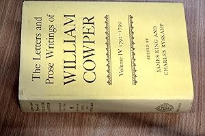 Immagine del venditore per The Letters and Prose Writings of William Cowper: Volume 4: Letters 1792-1799 venduto da HALCYON BOOKS