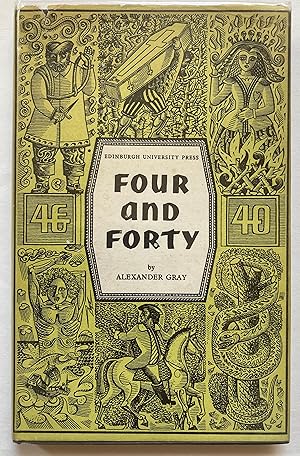 Seller image for Four-and-Forty: A Selection of Danish Ballads, Presented in Scots for sale by Leabeck Books