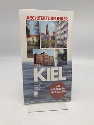 Bild des Verkufers fr Architekturfhrer Kiel Mit Ergnzung 1997 bis 2010] / von Dieter J. Mehlhorn zum Verkauf von Antiquariat Bcherwurm