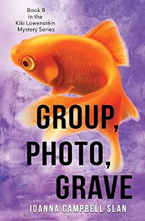 Bild des Verkufers fr Group, Photo, Grave: Book #8 in the Kiki Lowenstein Mystery Series zum Verkauf von -OnTimeBooks-