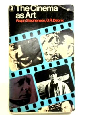 Image du vendeur pour The Cinema As Art mis en vente par World of Rare Books